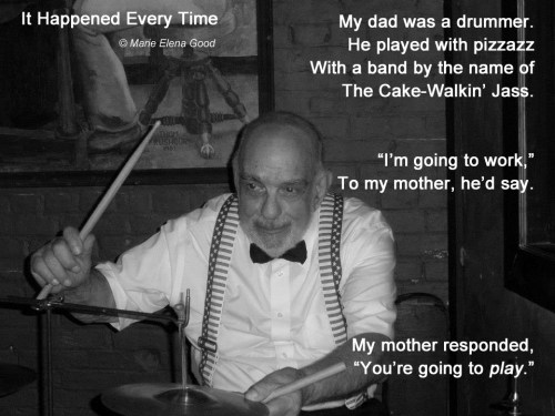 It happened every time